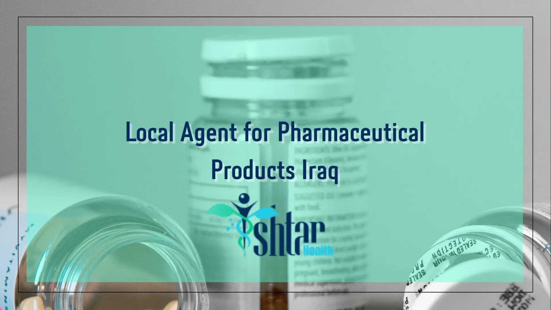 Local Agent for Pharmaceutical Products Iraq